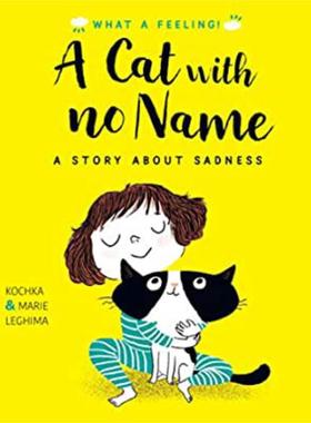 预售 Marie Leghima A Cat With No Name 没有名字的猫 一个关于悲伤的故事