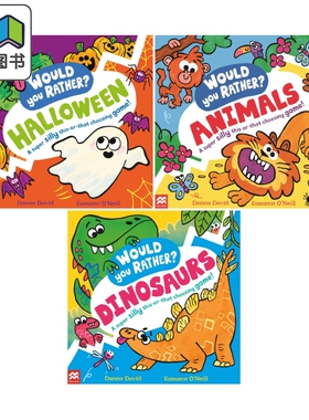 英文原版童书 Would You Rather 共3册 你更爱的可能是动物Animals 恐龙Dinosaurs 节日 儿童绘本 亲子互动图画书 大音