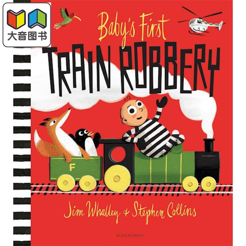 异想天开的宝宝3 Babys First Train Robbery 英文原版 儿童绘本 搞笑故事图画书 进口图书 Bloomsbury故事绘本 大音