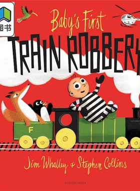 异想天开的宝宝3 Babys First Train Robbery 英文原版 儿童绘本 搞笑故事图画书 进口图书 Bloomsbury故事绘本 大音