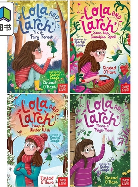 Lola and Larch 萝拉的仙女奇遇记4册 英文原版故事章节书 童话森林Fix a Fairy Forest Save the Sunshine Spell 大音