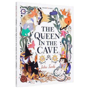 Julia Sarda 精品绘本系列 The Queen in the Cave 洞穴里的女王 英文原版精装 西班牙插画师彩色插图 儿童童话读物亲子故事