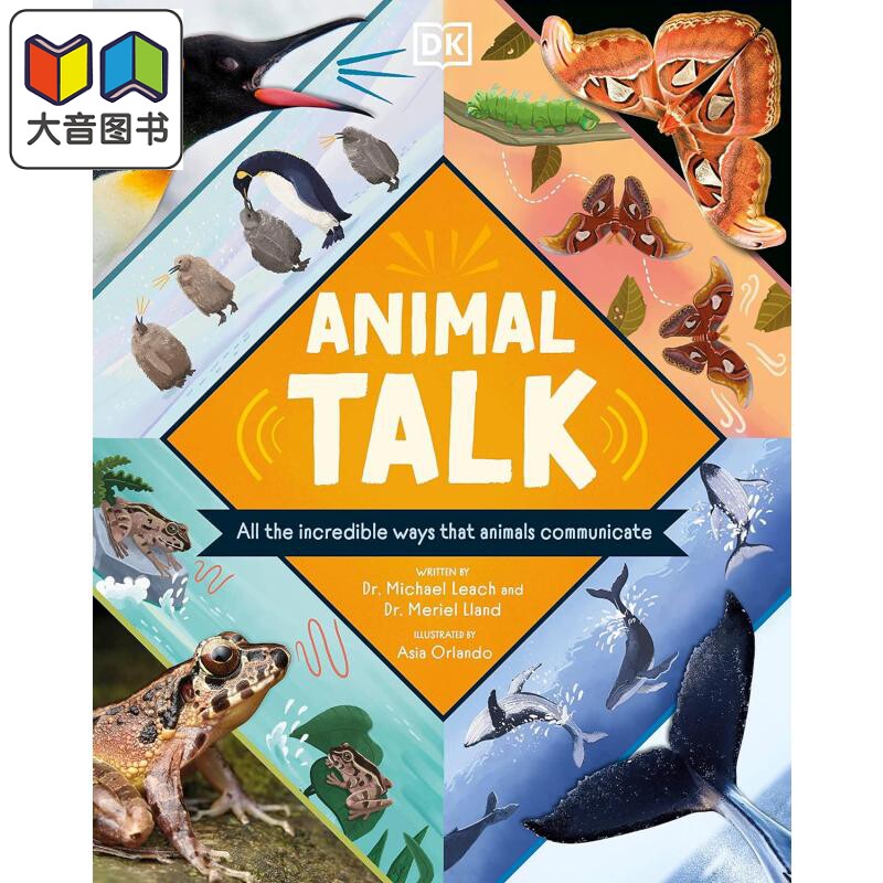 DK动物说 Animal Talk 英文原版 儿童科普绘本 动物知识百科图画书 7岁以上 进口自然科学读本 精装 动物对话交流 大音