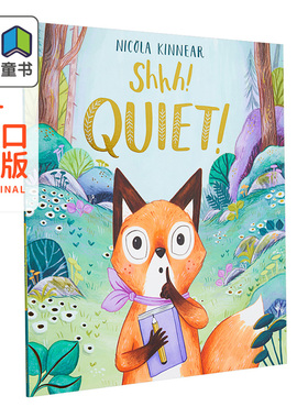 Nicola Kinnear Shhh Quiet 安静 儿童绘本 平装 英文故事图画书 英文原版 进口图书 大音