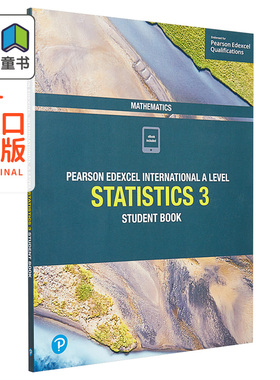 Pearson Edexcel International A Level 培生爱德思 Alevel 考试 Mathematics Statistics 3 Student Book 统计数学学生用书