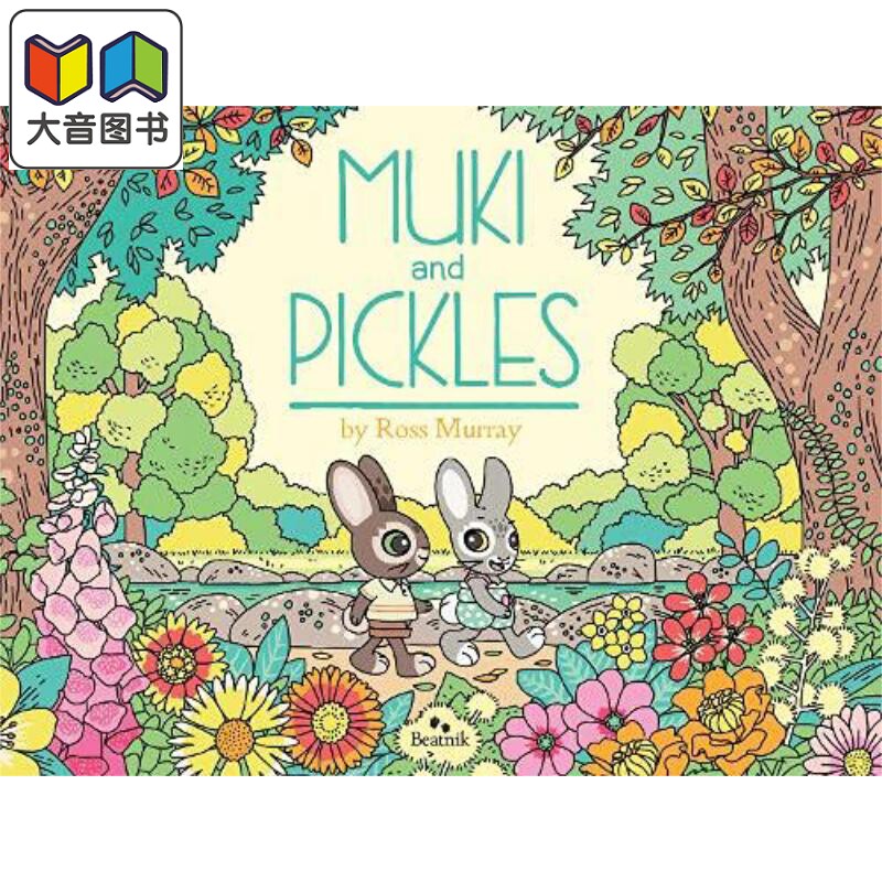 Muki and Pickles 木奇和泡菜 英文原版 进口原版 2岁到6岁 精装儿童故事图画书 Ross Murray