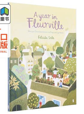 Felicita Sala 精品绘本系列 A Year in Fleurville 弗勒维尔的一年 安徒生最佳插画家得主 名家绘本 3~10岁 英文原版