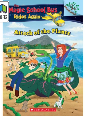 The Magic School Bus Rides Again 5 The Attack Of The Plants神奇校车再出发5学乐大树英文原版小初文学章节书 大音