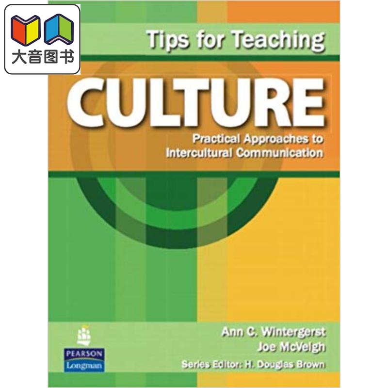 培生教育 Tips for Teaching Culture Practical Approaches to Intercultural Communication跨文化教学实用技巧 书籍/杂志/报纸 原版其它 原图主图