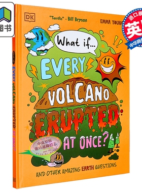 预售 DK如果......所有火山同时喷发会怎样 What If... Every Volcano Erupted at Once 英文原版 儿童科普绘本读物 大音