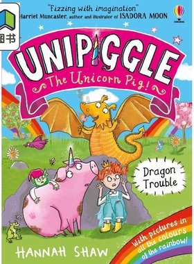 独角猪 龙的麻烦Unipiggle Dragon Trouble英文原版 儿童绘本故事 幽默笑话故事书 图画图像小说 进口儿童读物 大音