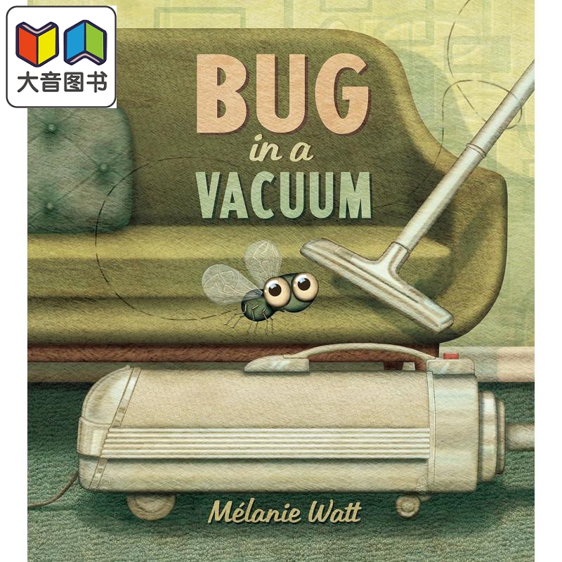 Melanie Watt Bug In A Vacuum 吸尘机里的虫虫 英文原版 进口图书 儿童绘本 故事图画书 大音