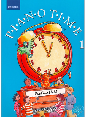 Piano Time 1-3 Oxford 牛津钢琴教材 新版 钢琴时间1-3 英国皇家音乐 ABRSM 英皇考级 英文原版 进口工具书儿童音乐启蒙
