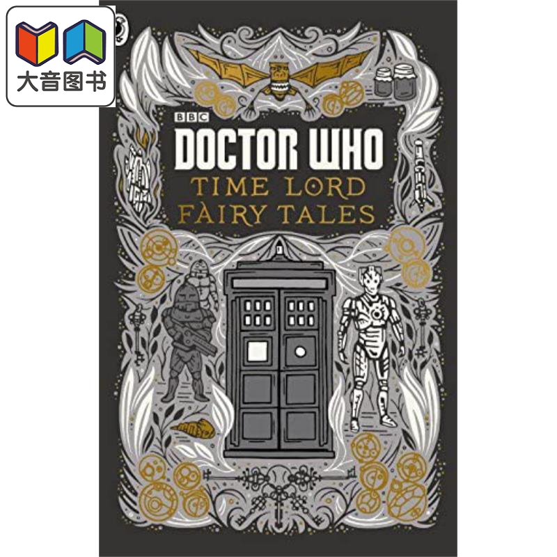 神秘博士时间之主童话故事 Doctor Who Time Lord Fairytales英文原版 Justin Richards大音-封面