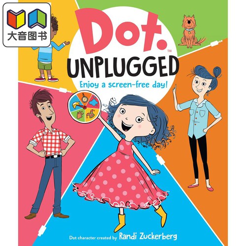 Dot Unplugged 停电了 英文原版 进口原版 2岁到7岁 儿童图画书 日常生活 Randi Zuckerberg