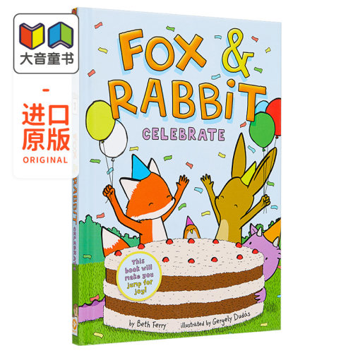 Gergely Dudas 狐狸与兔子3 Fox & Rabbit #3 Celebrate 英文原版 桥梁漫画图像小说 小初文学进口儿童故事书 大音
