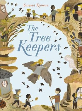 Gemma Koomen：树林保护者 Tree Keepers 精品绘本 英文原版 平装 3-6岁