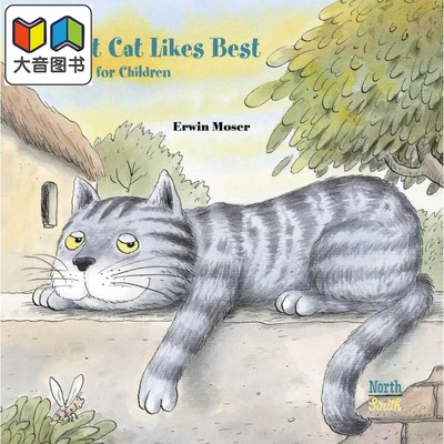 Alistair Beaton What Cat Likes Best Rhymes for children 猫*喜欢什么 英文原版 进口图书 儿童绘本 儿歌图画书 大音