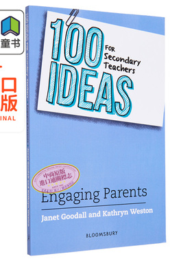 100 Ideas for Secondary Teachers: Engaging Parents 中学教师的100个想法：让家长参与 英文原版 Bloomsbury 大音