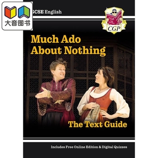 GCSE Text 英国原版 New Nothing 预售 About English CGP教辅 Much Guide Shakespeare 新英语文学莎士比亚作品指南无事生非 Ado