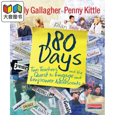 美国海尼曼Heinemann教师指南 180 Days Two Teachers and the Quest to Engage and Empower Adolescents