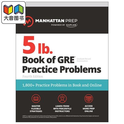 GRE考试练习题集第四版1800+练习题目和在线练习题曼哈顿GRE考试备考5 lb. Book of GRE Practice Problems, 4e 大音