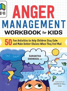 儿童心理成长系列 儿童愤怒管理手册 50个活动 帮助儿童感到愤怒时保持冷静 Anger Management Workbook for Kids 大音
