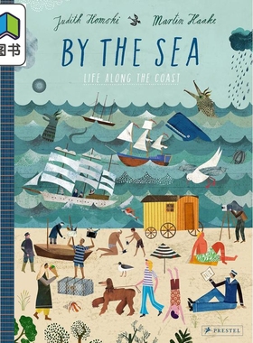 Martin Haake By the Sea Life Along the Coast 海边 沿海生活 英文原版进口图书 儿童绘本 海岸历史文化知识 大音