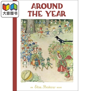 进口童书 Beskow Year the 一年光境 儿童绘本季 中古绘本 精装 Around 儿童读物 节图画书 大音 6岁 英文原版 Elsa