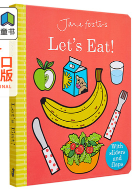 预售 Jane Foster 一起来进餐 Lets Eat 幼儿启蒙推拉机关操作书 美育启蒙 低幼儿童绘本 食物图画书 翻翻页 英文原版