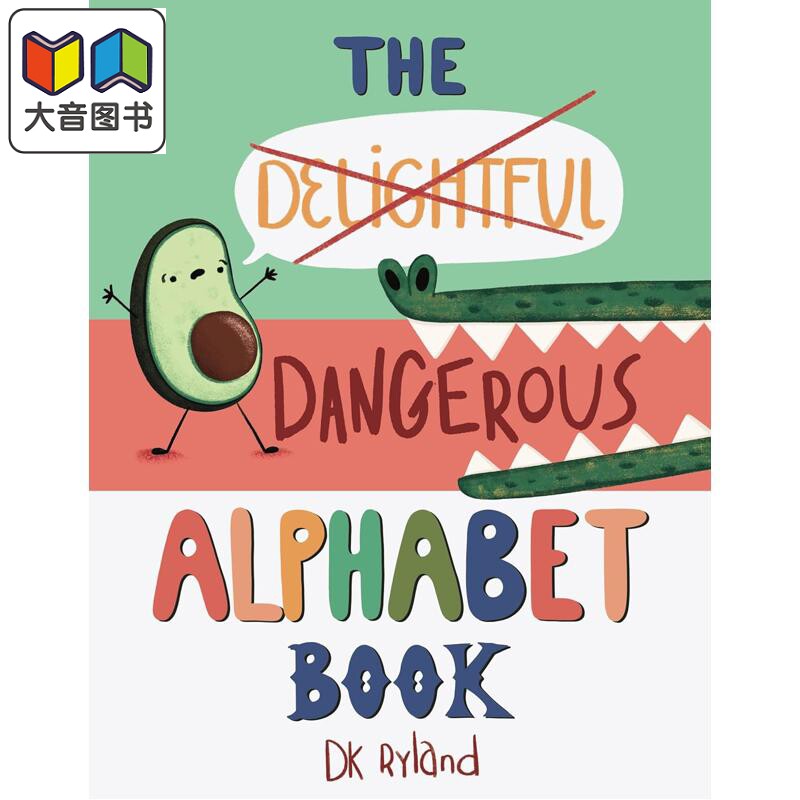 危险字母书 The Dangerous Alphabet Book 英文原版 儿童绘本 字母故事书 亲子英语读物 进口童书 精装 3-7岁 大音