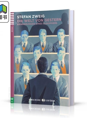 Erwachsene ELI Lektüren 系列 Die Welt von Gestern 昨天的世界 含音频 德文原版 德语分级阅读文学小说 大音