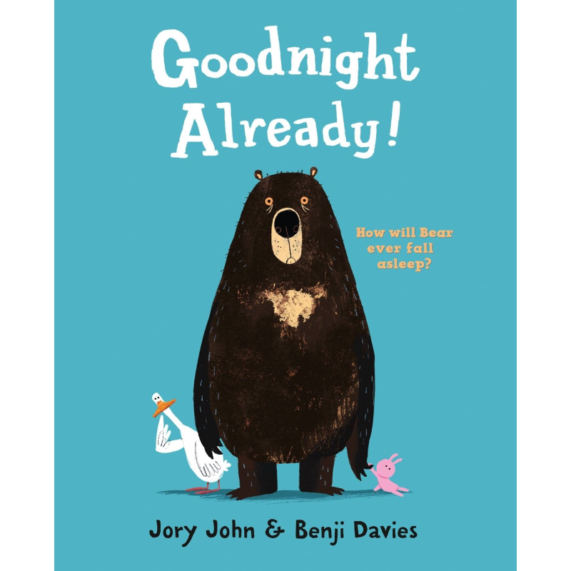 Benji Davies Goodnight Already 四步曲1 准备睡觉了 儿童哄睡绘本 睡前故事图画书 英文原版 进口图书 大音