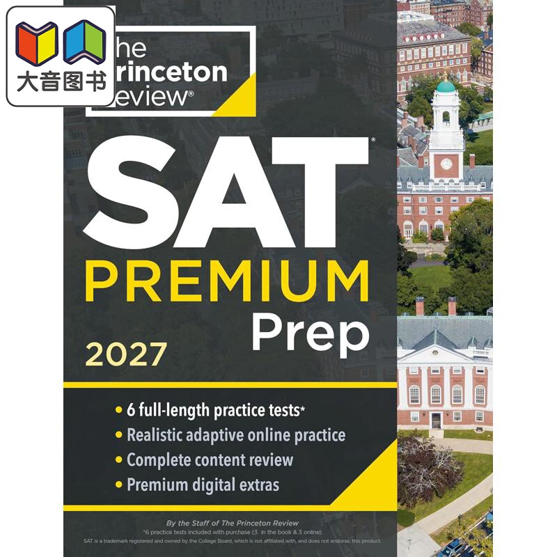 Princeton Review SAT Premium Prep 新版2027普林斯顿SAT考试高级备考指南6套全真模拟考试+在线单词卡+复习资料 大音