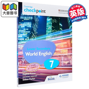 剑桥检查点低阶中学世界英语学生书7 ESL Cambridge Checkpoint Lower Secondary World English Students Book 7 大音