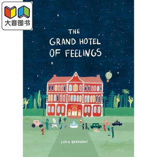 情绪大饭店 平装 The Grand Hotel of Feelings 英文原版 儿童情绪读物 亲子绘本故事 精品绘本 进口童书 3岁+ 大音