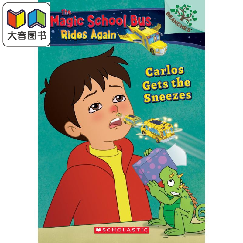 The Magic School Bus Rides Again 3 神奇校车再出发3 学乐大树英文原版小初文学章节书Carlos Gets The Sneezes 大音