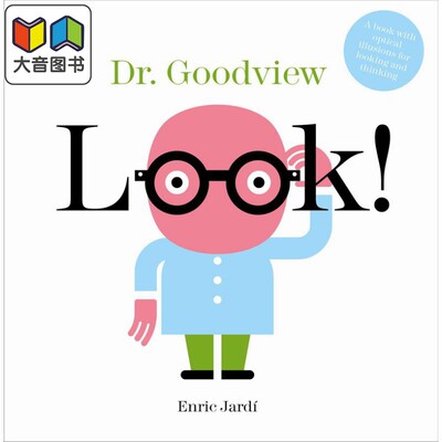 看 古德维尤博士 Enric Jardi Look Dr Goodview英文原版 儿童视觉绘本 开发大脑启发思维精装图画书进口儿童读物 大音