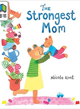 The Strongest Mom 强大的妈妈 英文精装儿童读本 英文原版 大音