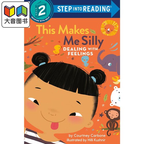 Step into Reading Step 2 This Makes Me Silly 兰登阅读进阶2：学会处理情绪：这样会让我学笨 英文原版 儿童绘本 大音