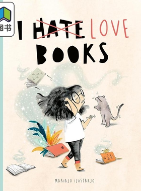 我就讨厌（爱）书 Mariajo Ilustrajo I Hate （Love）Books 英文原版 儿童绘本 图画故事书 精装绘本 进口童书 大音
