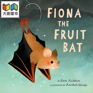动物故事图画书 Fiona 英文原版 果蝠菲奥娜 讲述蝙蝠回声定位 读物 Fruit 精装 the 大音 Bat 进口低幼童书 儿童绘本