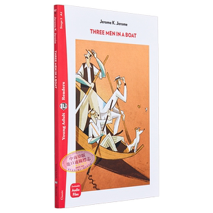 THREE MEN IN A BOAT Restyled 三怪客泛舟记 配音频练习和练习答案 A2级别 剑桥KET考试适用 含音频 英文原版 大音