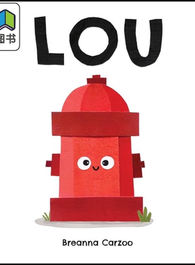 小小消防栓 Breanna Carzoo Lou英文原版 儿童绘本故事图画书 精装进口图书 关于重要的消防栓的儿童图画书 4-8岁 大音