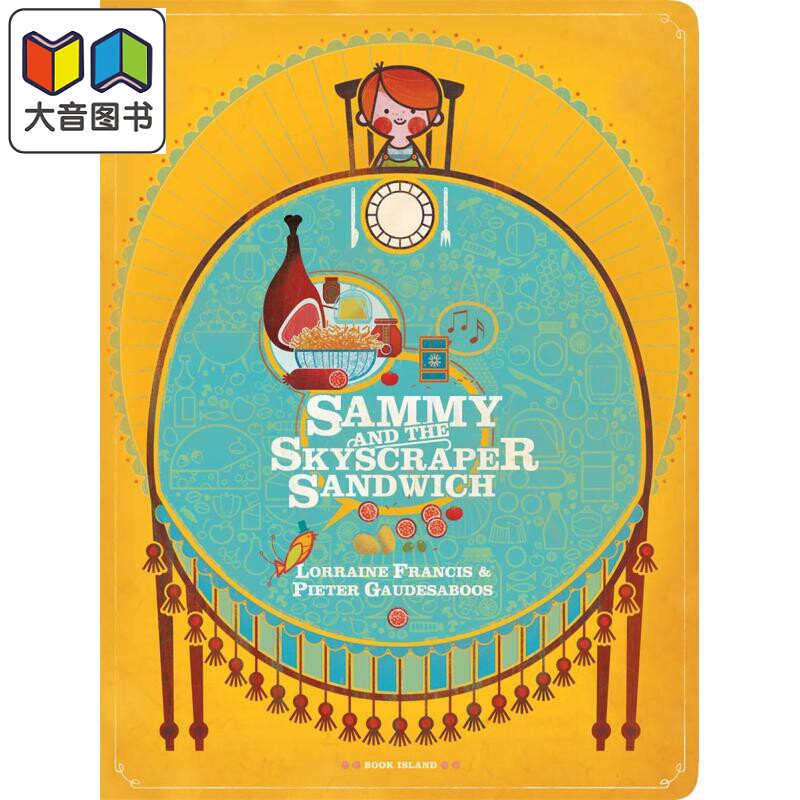Sammy and the Skyscraper Sandwich 萨米和摩天大楼三明治 英文原版 进口原版 3岁到7岁 童书 Lorraine Francis