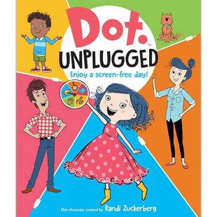 Dot Unplugged 停电了 英文原版 进口原版 2岁到7岁 儿童图画书 日常生活 Randi Zuckerberg
