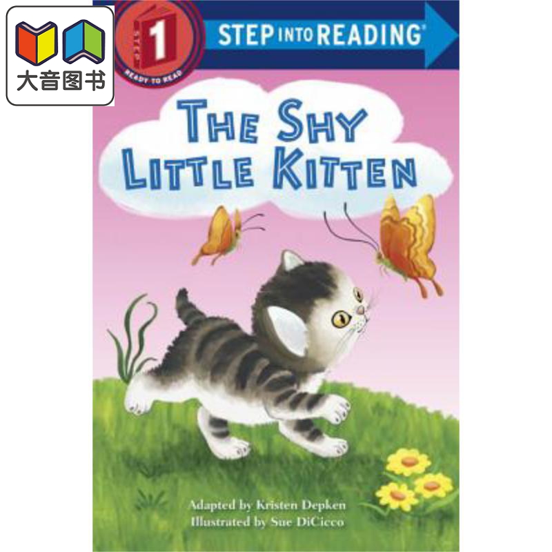 Step into Reading R Step 1 Shy Little Kitten The兰登阅读进阶1害羞的小小猫英文原版儿童绘本分级读物 7到12岁大音