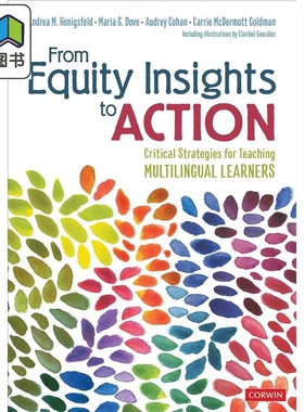 从公平洞察到行动 多语学习者的关键教学策略From Equity Insights to Action 英文原版进口 教育学与教育理论 大音