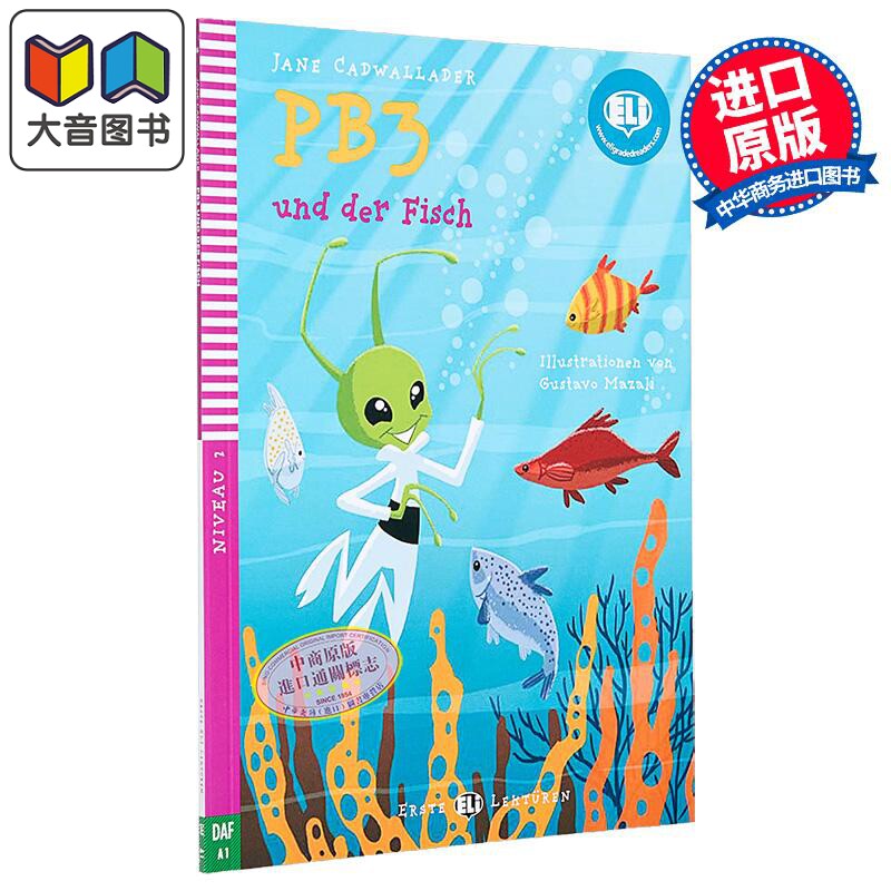 Erste ELI Lektüren 系列 PB3 und der Fisch 鱼 含音频 德文原版 德语分级阅读读物 大音