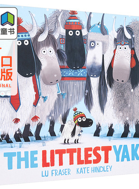 预售 Kate Hindley 精品绘本系列 The Littlest Yak 小牦牛 适合依偎的书 英文原版 情绪管理幽默故事插图